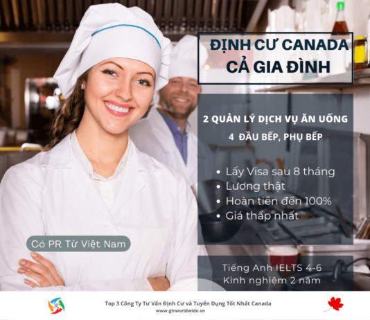 Định cư Canada diện đầu bếp dễ dàng và nhanh chóng